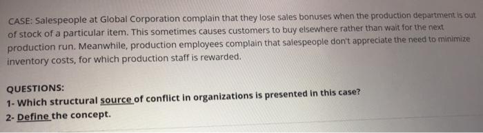 CASE: Salespeople at Global Corporation complain