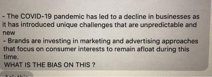- The COVID-19 pandemic has led to a decline in