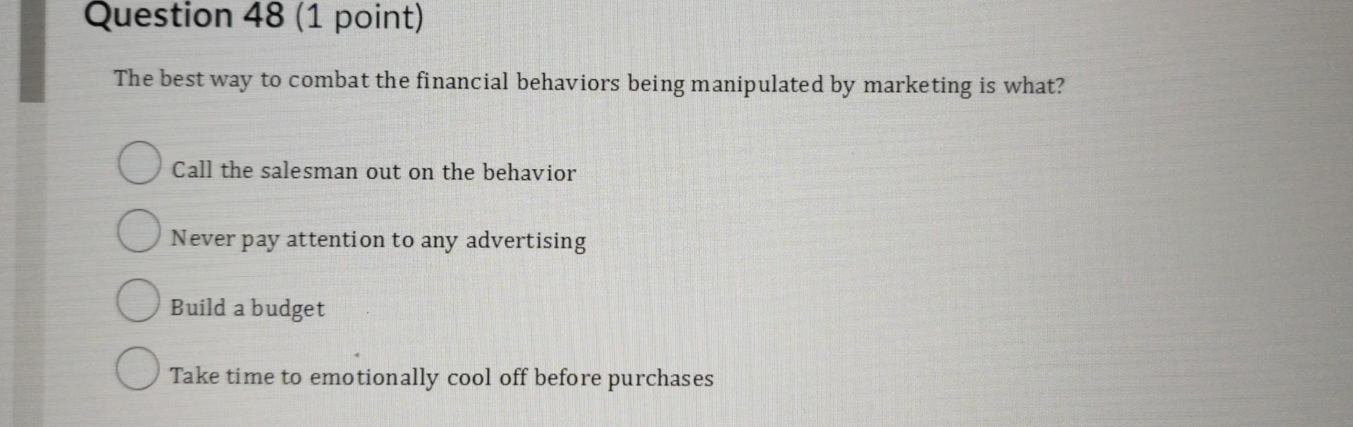 The best way to combat the financial behaviors