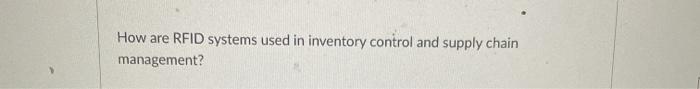 How are RFID systems used in inventory control