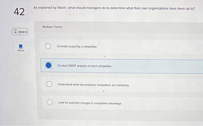 1s explained by Welch, what should managers do to