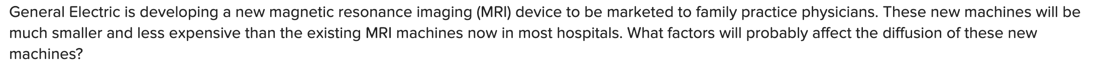 General Electric is developing a new magnetic