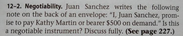FOR BUSINESS LAW 12-2. Negotiability. Juan