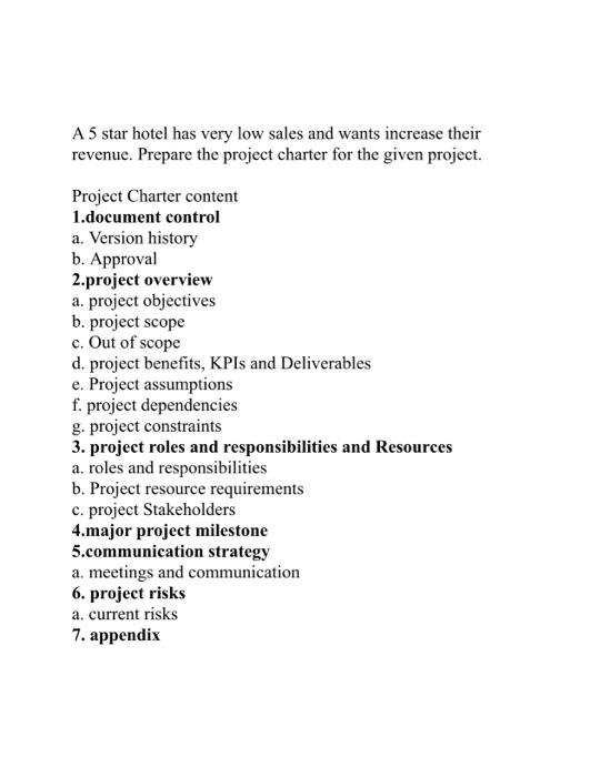 A 5 star hotel has very low sales and wants