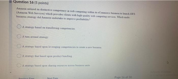 Question 16 (5 points) Amaron utilized its