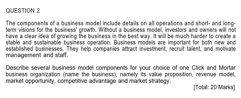 DIGITAL BUSINESS QUESTION 2 The components of a