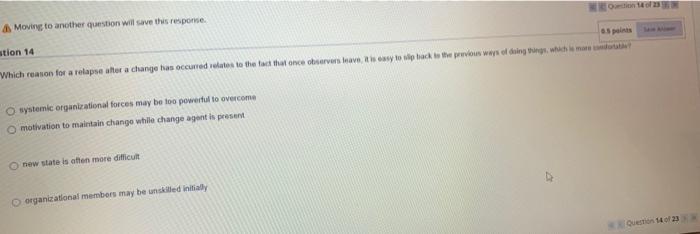 Moving to another question will save this