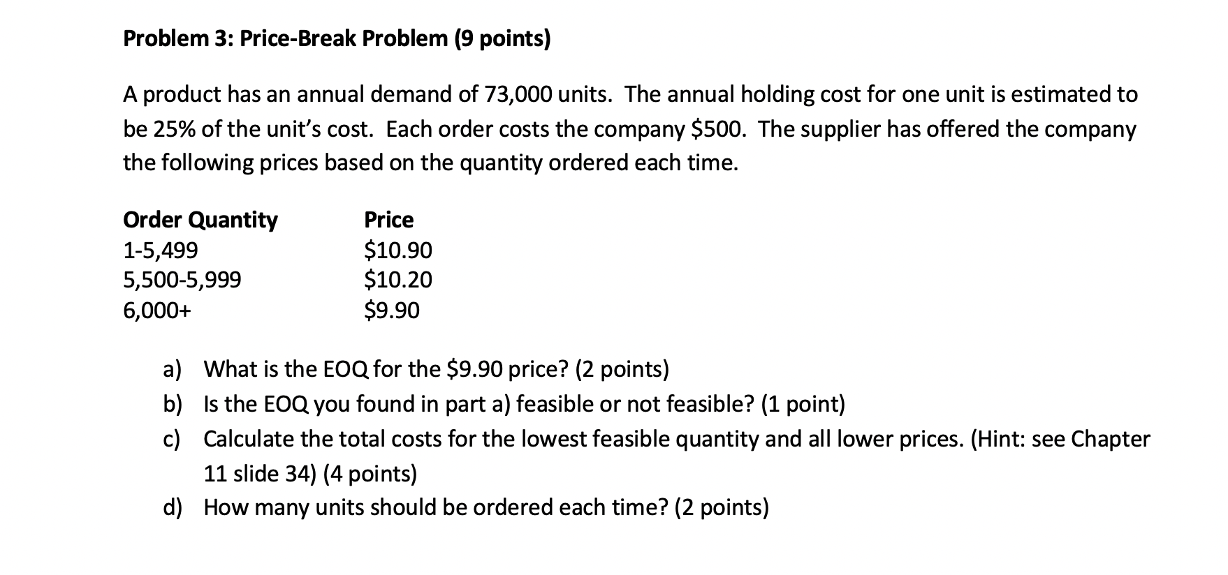 Please answer a-d thank you! Problem 3: