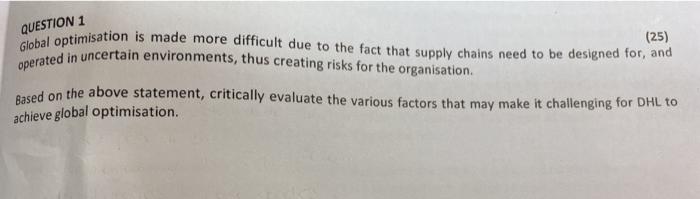 QUESTION 1 Global optimisation is made more