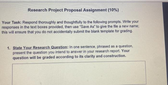 Research Project Proposal Assignment (10%) Your