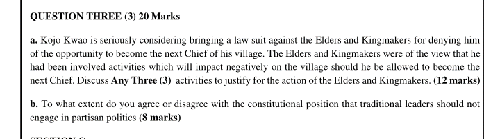 QUESTION THREE (3) 20 Marks a. Kojo Kwao is
