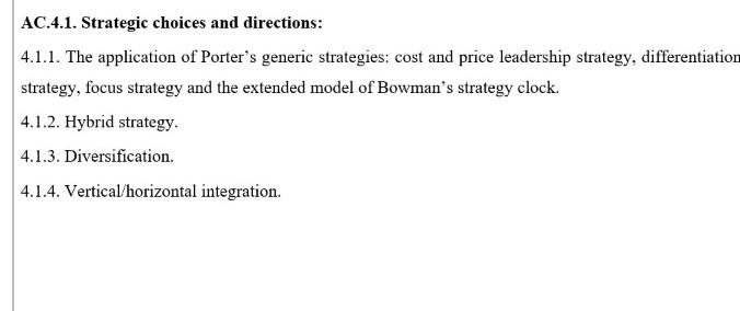AC.4.1. Strategic choices and directions: 4.1.1.