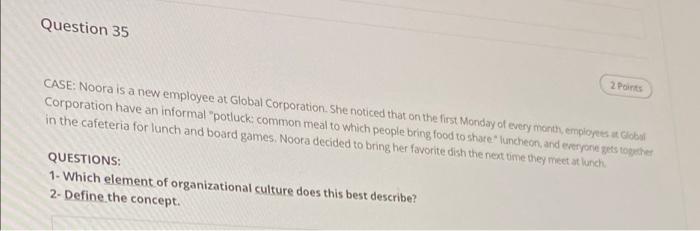 final help me please !! Question 35 2 Points