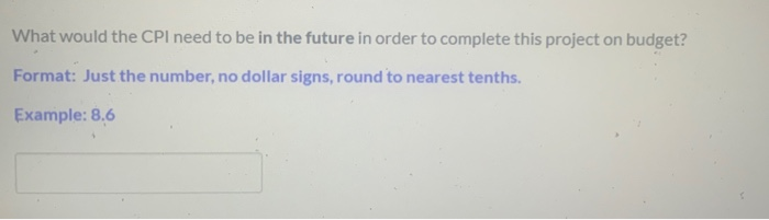 THIS IS A THREE PART QUESTION A project is to