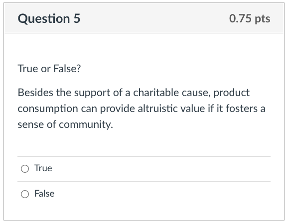 True or False? Besides the support of a