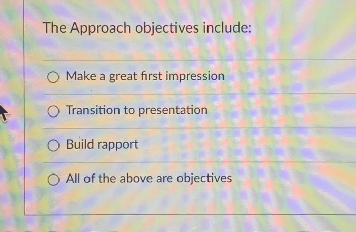 The Approach objectives include: Make a great