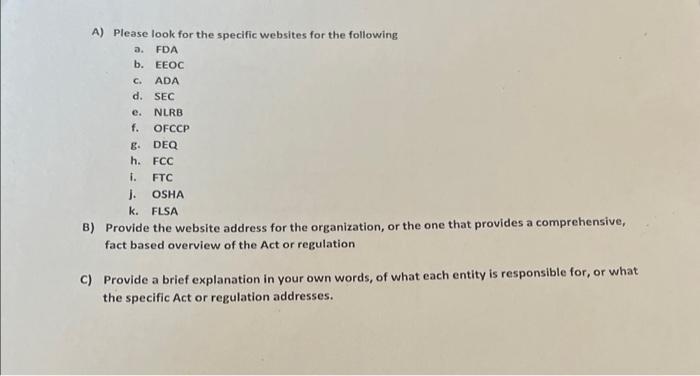 answer a, b, and c C. A) Please look for the