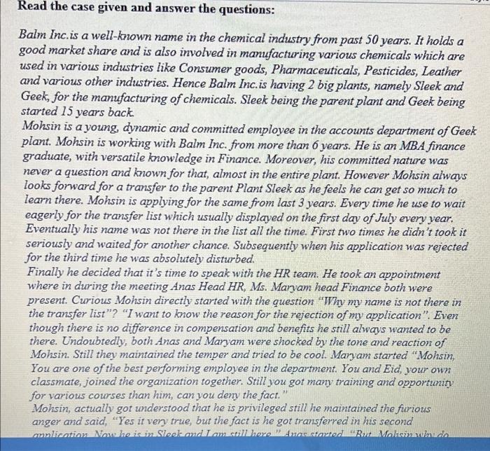 New answer and short please Read the case given