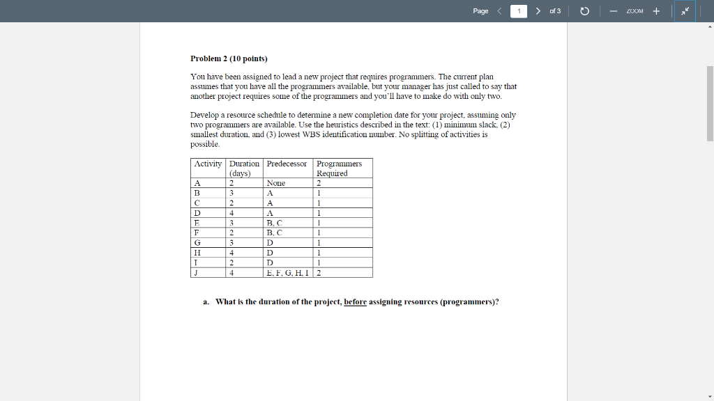 Problem 2 (10 points) You have been assigned to