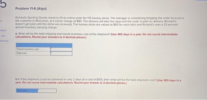 5 Problem 11-6 (Algo) Richard's Sporting Goods