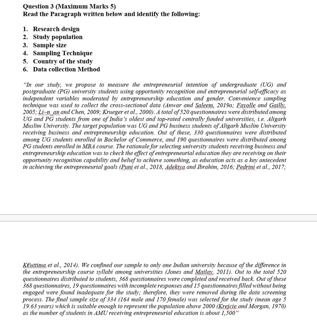 Question 3 (Maximum Marks 5) Read the Paragraph