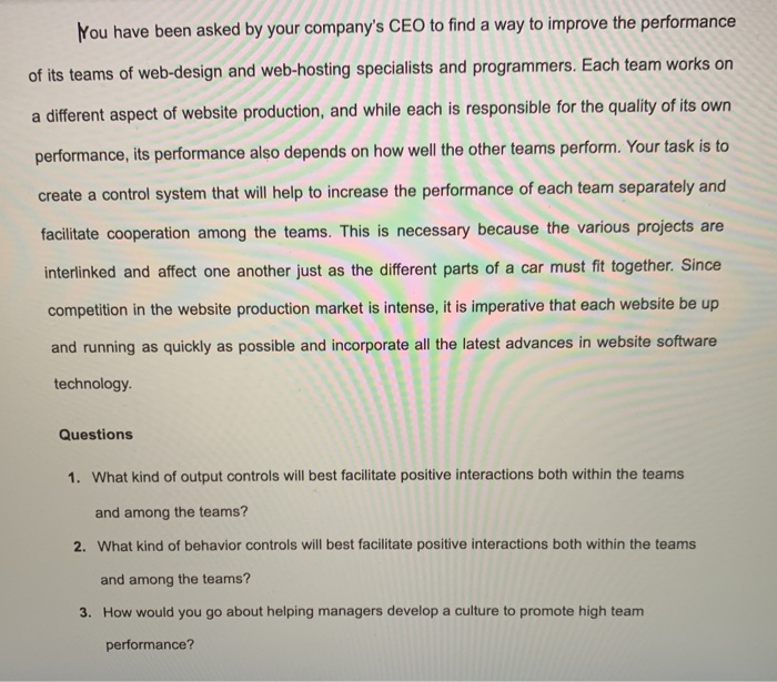 Nou have been asked by your company's CEO to find