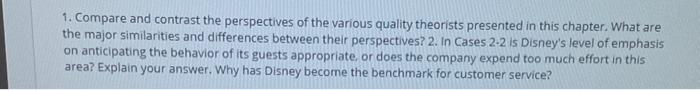 1. Compare and contrast the perspectives of the