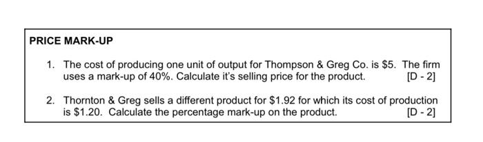 Price mark up PRICE MARK-UP 1. The cost of