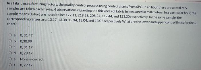 In a fabric manufacturing factory, the quality