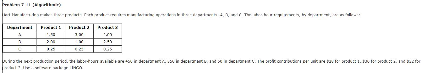 Problem 7-11 (Algorithmic) Hart Manufacturing