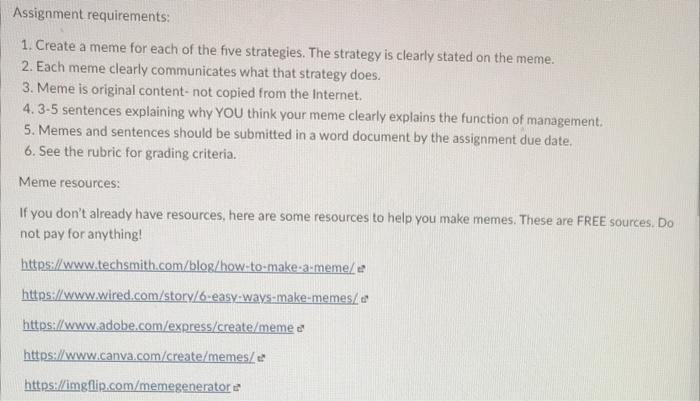 Assignment requirements: 1. Create a meme for