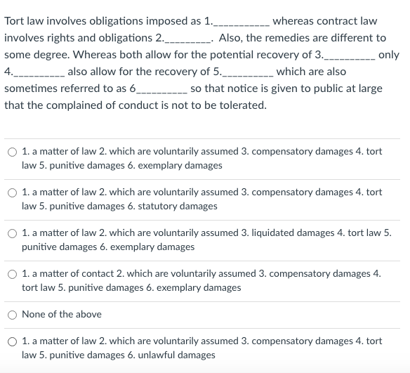 Tort law involves obligations imposed as 1.
