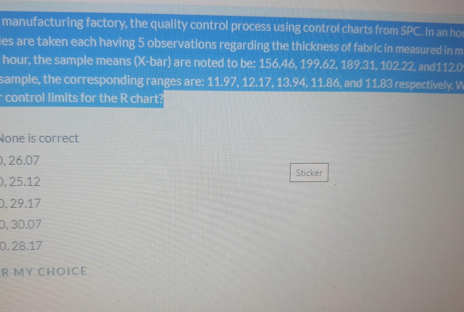 In a fabric manufacturing factory, the quality