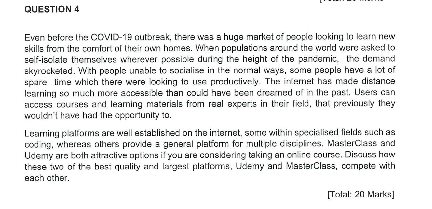 QUESTION 4 Even before the COVID-19 outbreak,