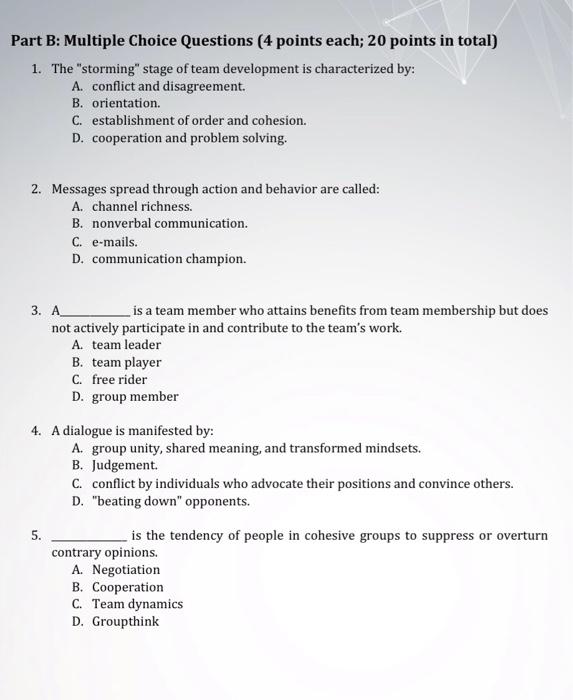 Part B: Multiple Choice Questions (4 points each;