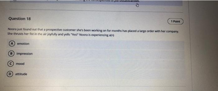 JUST Con. Question 18 1 Point Noora just found