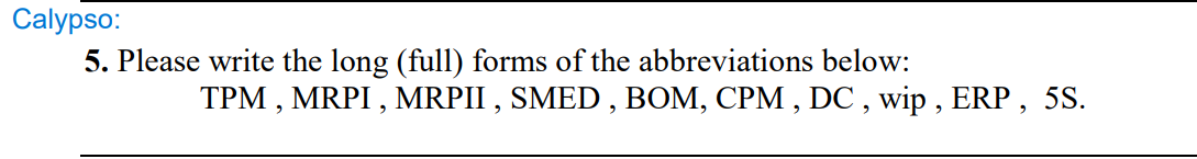 5. Please write the long (full) forms of the