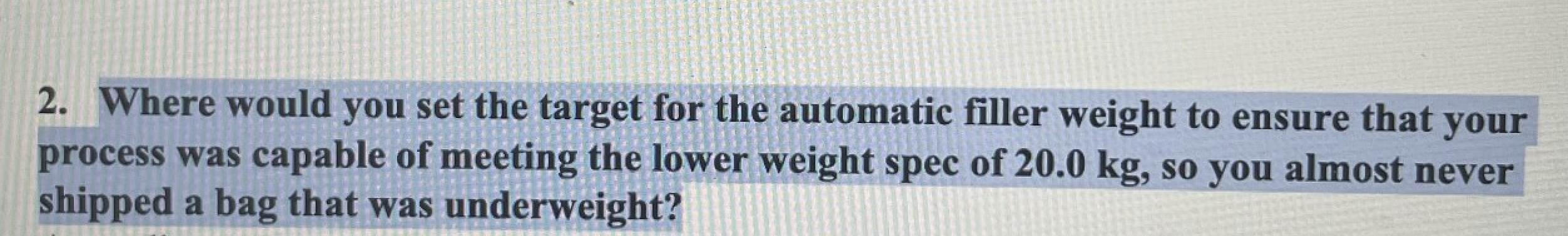 2. Where would you set the target for the
