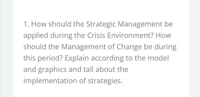 please help me and be clear 1. How should the