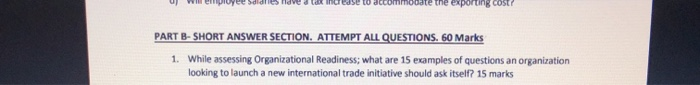 to accommodate the exporting PART B- SHORT ANSWER