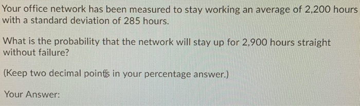 Your office network has been measured to stay