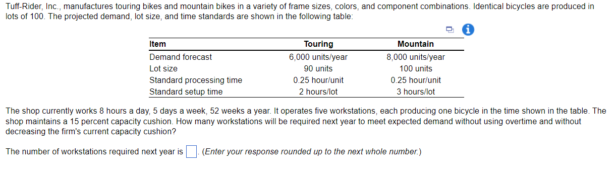 Tuff-Rider, Inc., manufactures touring bikes and
