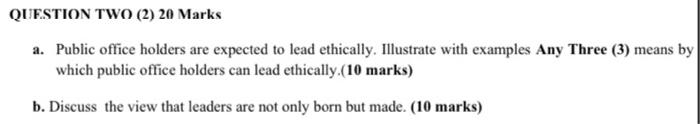 QUESTION TWO (2) 20 Marks a. Public office