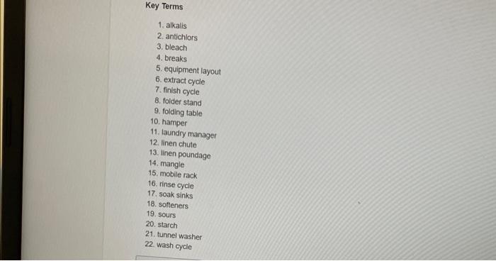 Key Terms 1. alkalis 2. antichlors 3, bleach 4.