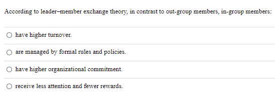 According to leader-member exchange theory, in