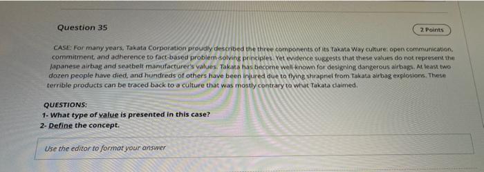 help Question 35 2 Points CASE For many years,