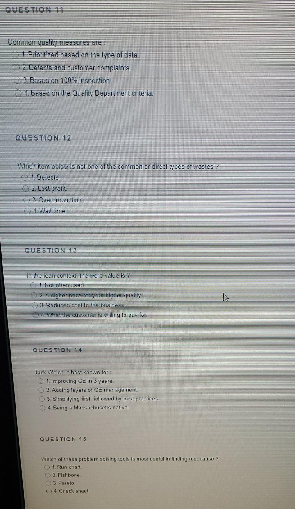 QUESTION 11 Common quality measures are : 1.