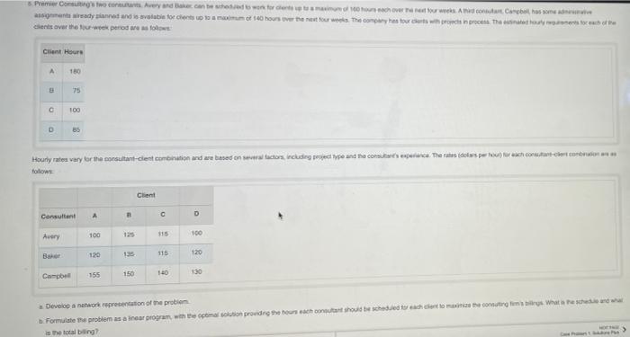 First develop the problem formulation, then use