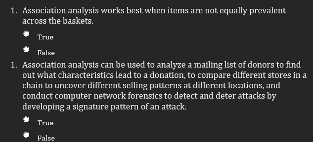 Answer all please 1. Association analysis works