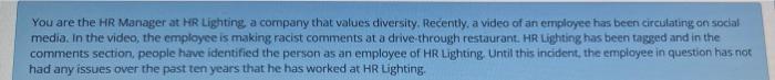 You are the HR Manager at HR Lighting, a company